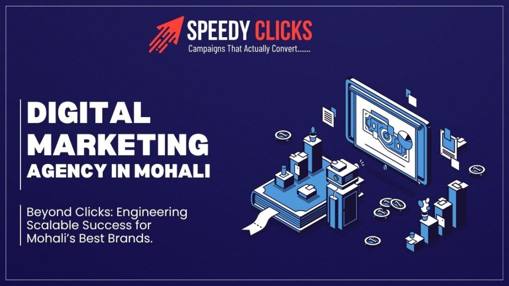 Digital marketing agency in Mohali helping businesses grow